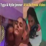 Watch Tyga And Kylie Jenner Twitter Video – Who is A14 Da Freak on Twitter?